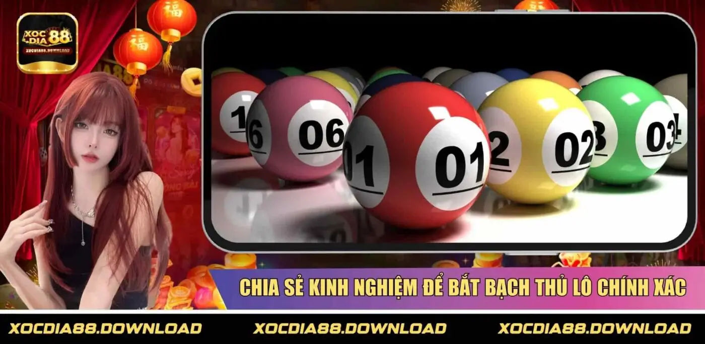 Chia sẻ kinh nghiệm để bắt bạch thủ lô chính xác