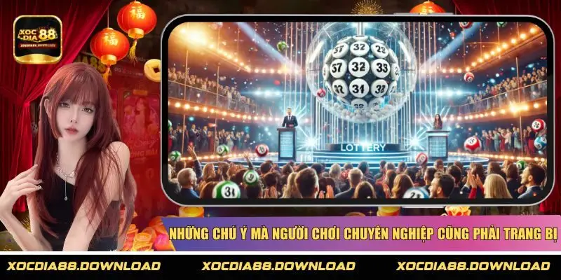 Những chú ý mà người chơi chuyên nghiệp cũng phải trang bị