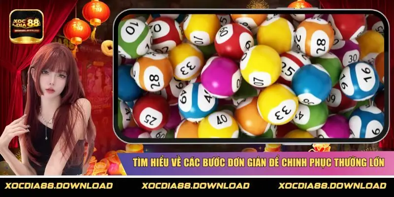 Tìm hiểu về các bước đơn giản để chinh phục thưởng lớn