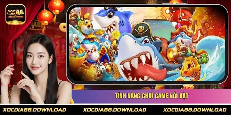 Tính năng chơi game nổi bật