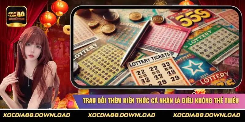 Trau dồi thêm kiến thức cá nhân là điều không thể thiếu